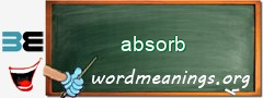 WordMeaning blackboard for absorb